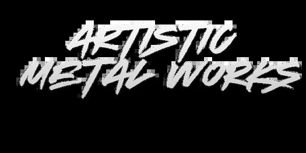 White italic text reading Artistic Metal Works on black background